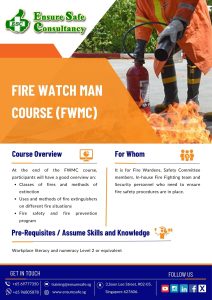 Fire Watch Man Course (FWMC) @ensuresafe.sg